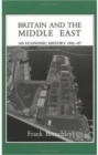 Image for Britain and the Middle East  : an economic history 1945-87