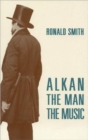Image for Alkan : The Man/The Music