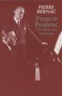 Image for Francis Poulenc  : the man and his songs