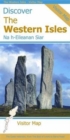 Image for Discover the Western Isles : Visitor Map