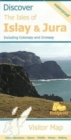 Image for Discover The Isles of Islay and Jura : Including Colonsay and Oransay