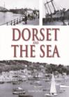 Image for Dorset and the sea