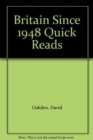 Image for Britain Since 1948 Quick Reads