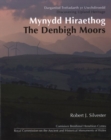 Image for Mynydd Hiraethog  : darganfod treftadaeth yr uwchdiroedd