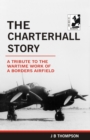 Image for The Charterhall story