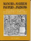 Image for Manors and Mayhem, Paupers and Parsons