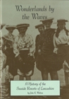 Image for Wonderlands by the Waves : History of the Seaside Resorts of Lancashire