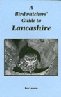 Image for Birdwatchers&#39; Guide to Lancashire
