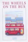 Image for The Wheels on the Bus : 15 Sing-a-Long Favourites
