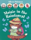 Image for Maisie in the rainforest