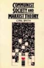Image for Communist Society and Marxist Theory