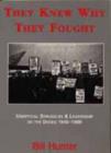 Image for They Knew Why They Fought : Unofficial Struggles and Leadership on the Docks, 1945-1989