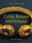 Image for Celtic Britain and Ireland  : art and society