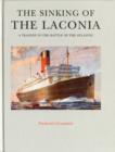 Image for The Sinking of the &quot;Laconia&quot; : A Tragedy in the Battle of the Atlantic
