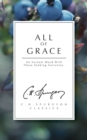 Image for All of Grace : An earnest word with those seeking salvation