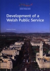 Image for Development of a Welsh Public Service