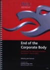 Image for End of the Corporate Body : Monitoring the National Assembly December 2003 to March 2004