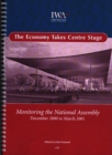 Image for The Economy Takes Centre Stage : Monitoring the National Assembly December 2000 to March 2001