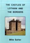 Image for The Castles of Lothian and the Borders