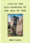 Image for Castles and Old Churches of the Isle of Man