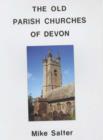 Image for The Old Parish Churches of Devon