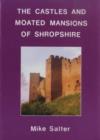 Image for The Castles and Moated Mansions of Shropshire