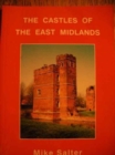 Image for The Castles of the East Midlands