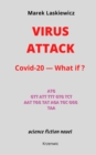 Image for Virus Attack: Covid-20 What if ?