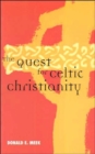 Image for The Quest for Celtic Christianity
