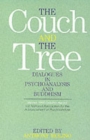 Image for The Couch and the Tree : Dialogues in Psychoanalysis and Buddhism
