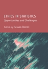 Image for Ethics in Statistics : Opportunities and Challenges