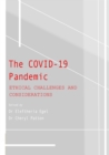 Image for The COVID-19 Pandemic: Ethical Challenges and Considerations.