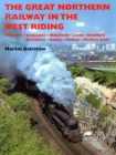 Image for The Great Northern Railway in the West Riding : Part One