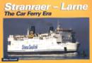 Image for Stranraer-Larne  : the car ferry era