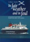 Image for In Fair Weather and in Foul