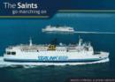 Image for Saints go marching on  : British Rail&#39;s last cross-channel ferries