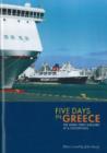 Image for Five days in Greece  : the Greek ferry industry at a crossroads