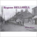 Image for Bygone Bellshill