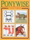 Image for Ponywise : Pony Know-how - For All the Family