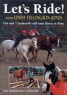 Image for Let&#39;s Ride : Fun and Teamwork with Your Horse or Pony