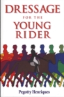 Image for Dressage for the Young Rider