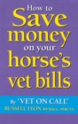Image for How to save money on your horse&#39;s vet bills