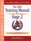 Image for The BHS Training Manual for Stage Two