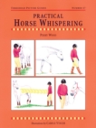Image for Practical Horse Whispering