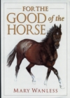 Image for For the Good of the Horse