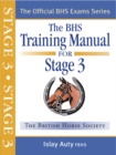 Image for BHS Training Manual for Stage 3