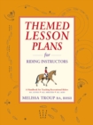 Image for Themed Lesson Plans for Riding Instructors