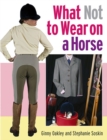 Image for What Not to Wear on a Horse