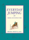 Image for Everyday Jumping for Riders and Instructors