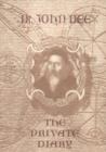 Image for Private Diary of Dr. John Dee